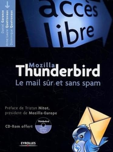 Mozilla Thunderbird: Le mail sûr et...