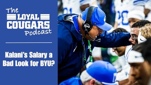 Does Kalani&rsquo;s salary contradict BYU&rsquo;s mission? Georgia Tech preview. And a concerning Big 12 trend. copertina