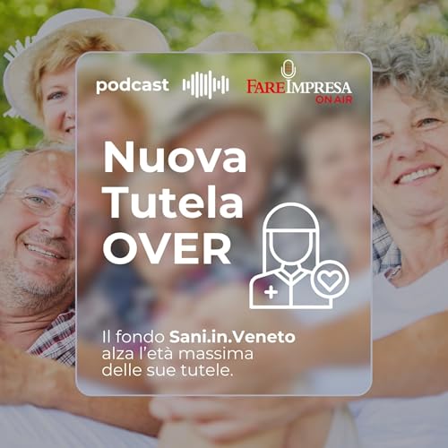 Nuova Tutela Over su Sani.in.veneto