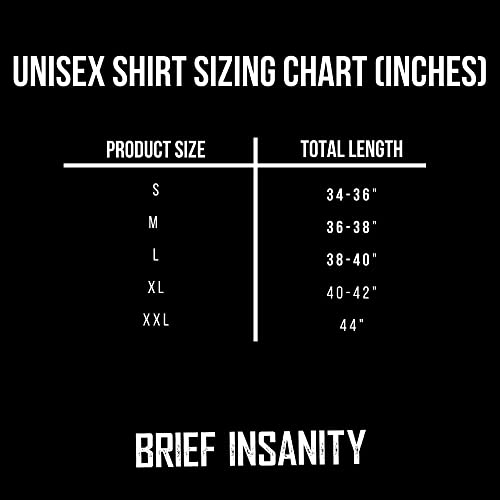 BRIEF INSANITY Ultra-Soft Smooth Fabric T-Shirts - Adult Unisex2