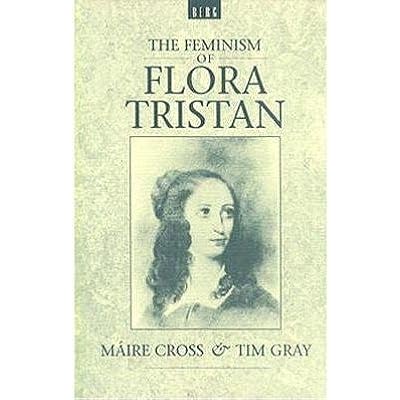 The Feminism of Flora Tristan