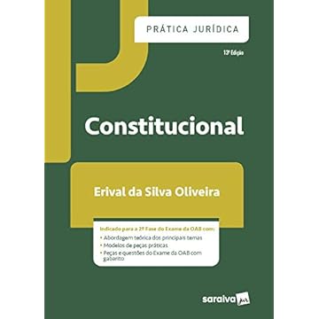 Capa do livro Prática Jurídica Constitucional - 13ª Edição 2021