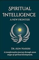 Spiritual Intelligence: A New Frontier 1069922803 Book Cover