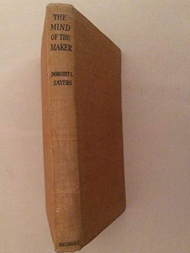 The Mind of the Maker. Methuen. 1942. B0010A5MB6 Book Cover