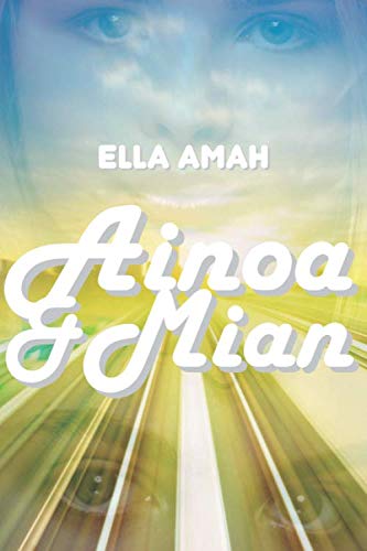 Independently published Ainoa & Mian