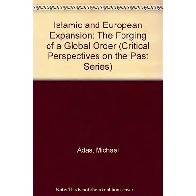 Islamic and European Expansion
