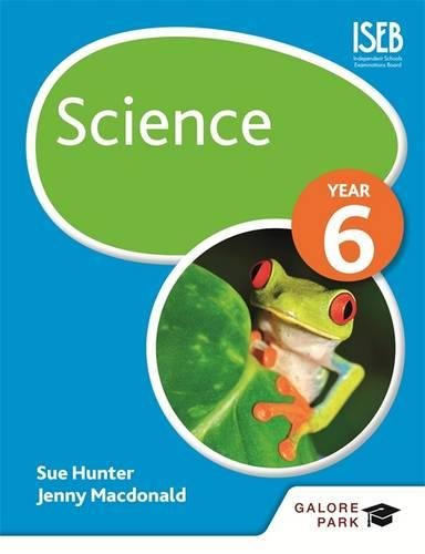 Galore Park Publishing Ltd Science Year 6