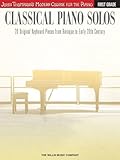 Classical Piano Solos - First Grade: John Thompson's Modern Course Compiled and edited by Philip Low, Sonya Schumann & Charmaine Siagian (John Thompson's Modern Course for the Piano)