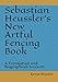 Sebastian Heussler's New Artful Fencing Book: A Translation and Biographical Account