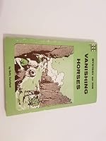 Mystery of the Vanishing Horses B001OROFP4 Book Cover