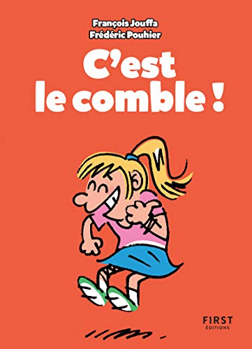 Télécharger C'est le comble ! - Petit livre Livre PDF Gratuit