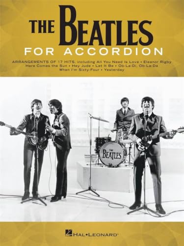The Beatles for Accordion | Recueil de partitions accordéon solo niveau intermédiaire | Songbook pop rock pour élèves professeurs et fans | Livre de musique pour pratique récital et performance