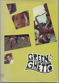 Green Ghetto