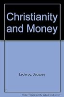 Christianity and Money B000L2FZKW Book Cover