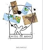 norme glycémie  Miedo sin norma (Spanish Edition)