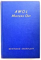 AWOL MUSTERS OUT [N2] B07FLCPK28 Book Cover