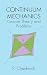 Continuum Mechanics: Concise Theory and Problems (Dover Books on Physics)