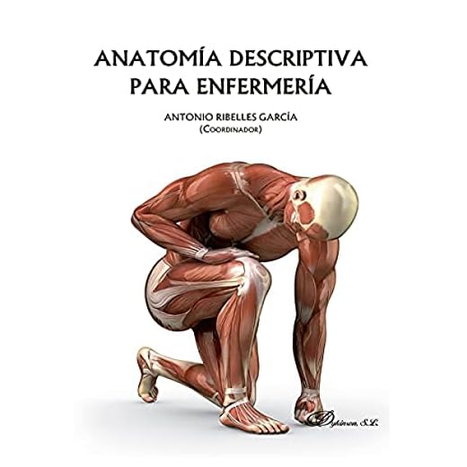 Anatomía descriptiva para enfermería