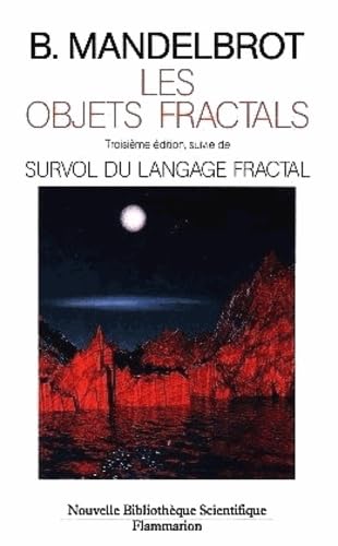 Les Objets fractals: Survol du langage fractal [French] 2082111881 Book Cover