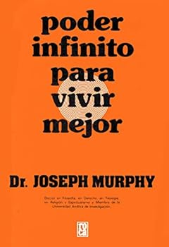 Paperback Poder Infinito para Vivir Mejor Book
