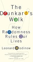 The Drunkard's Walk: How Randomness Rules Our Lives