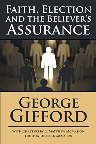 Faith, Election and the Believer's Assurance