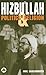 Produktbild Hizbu'llah: Politics and Religion (Critical Studies on Islam Series)
