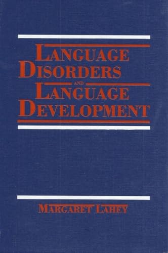 Language Disorders and Language Development      1st Edition
