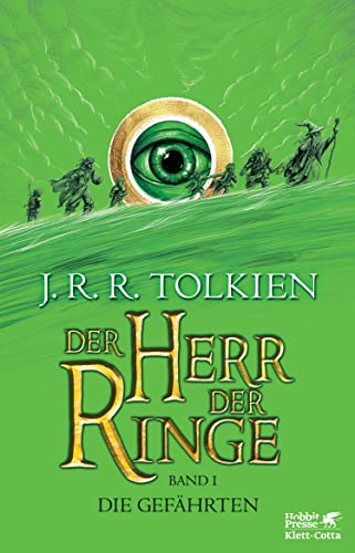 Der Herr der Ringe. Bd. 1 - Die Gefährten: Neuüberarbeitung und Aktualisierung der Übersetzung von W