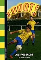 rebelles 2747037096 Book Cover