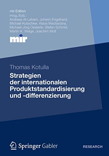 Strategien der internationalen Produktstandardisierung und -differenzierung (mir-Edition) (German Edition)
