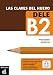 Las claves del nuevo DELE B2. Libro del alumno + CD (Spanish Edition)