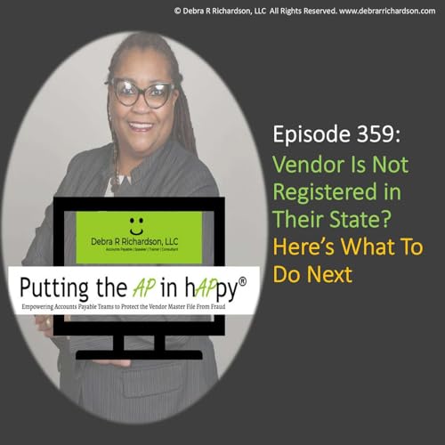 Episode 359: Vendor Is Not Registered in Their State? Here’s What To Do Next