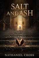 Salt and Ash B0GPQB4JT5 Book Cover