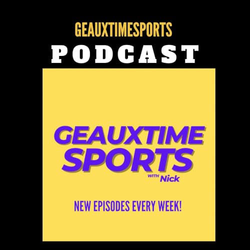 GeauxtimeSports with Nick cover art