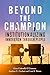 Beyond the Champion: Institutionalizing Innovation Through People