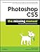 Photoshop CS5: The Missing Manual