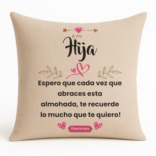 Kembilove | Cojín para Hija con Frase Bonita – Almohada de Lino con Mensaje Emotivo – Regalo Original para Hijas en Cumpleaños Navidad o como Detalle para Recordarle tu Cariño