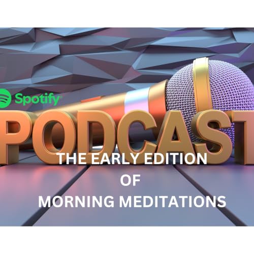 The Early Edition of Morning Meditations with Becky DeWitt Titelbild