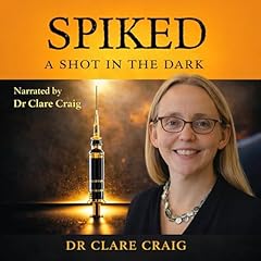 Spiked Audiolibro Por Clare Craig arte de portada