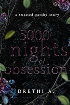 Paperback 5000 Nights of Obsession: A Twisted Gatsby Story Book