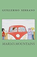 Maria's mountains 1503108716 Book Cover