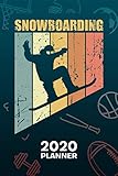160cm snowboard bag  2020 PLANNER Weekly and Monthly: Snowboarder Organizer - Jan-Dec 160 Pages A5 6x9 - Snowboard Lover Diary Outdoor Sports Journal Notebook Apres Ski Calendar - Vintage Snowboarder Gift for Men & Women