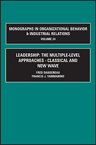 Leadership: The Multiple-Level Approaches 0762304693 Book Cover