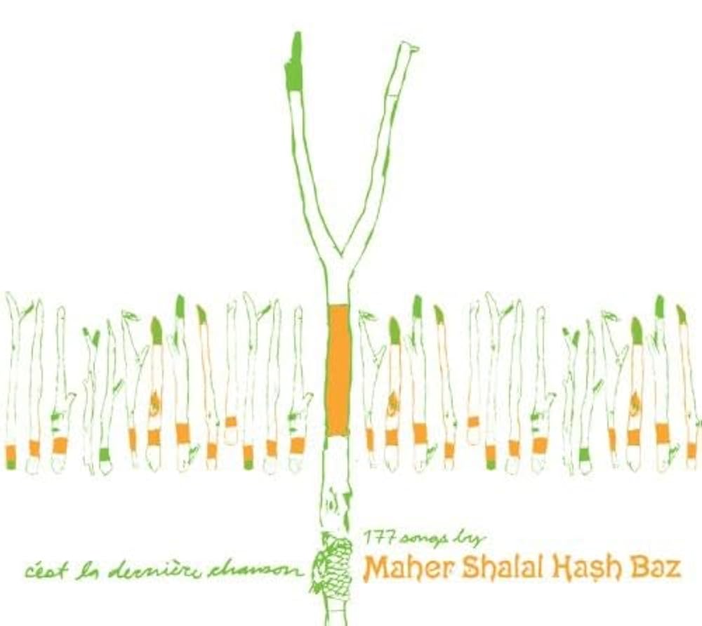 (CD)C&#39;Est La Derniere Chanson／Maher Shalal Hash Baz Maher Shalal Hash Baz – C'est La Dernière Chanson – 2 x CD