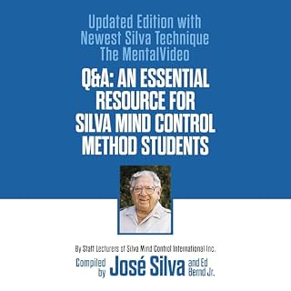 Q&A: An Essential Resource for Silva Mind Control Method Students cover art