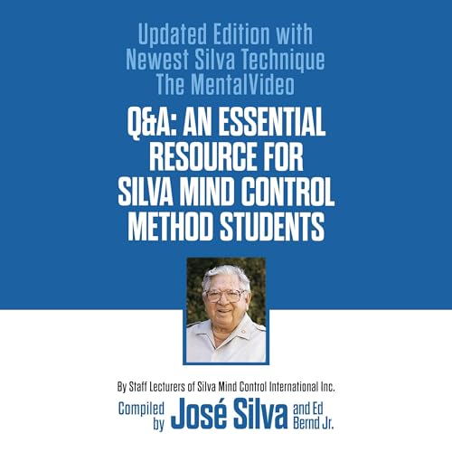 Q&A: An Essential Resource for Silva Mind Control Method Students cover art