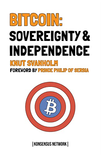 Bitcoin: Sovereignty & Independence