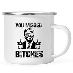 Campfire You Missed Bitches Trump Mug