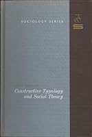 Constructive Typology and Social Theory. B000J0R4PK Book Cover